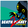 Death planet 2: The forgotten …
